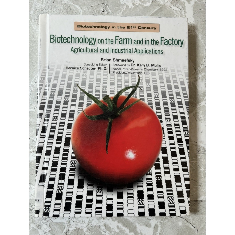 Biotechnology on the Farm and in the Factory Agricultural And Industrial GOOD